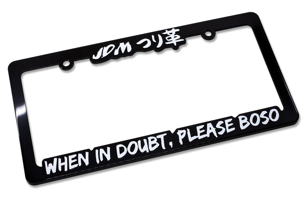 License Plate Frame - Please Boso